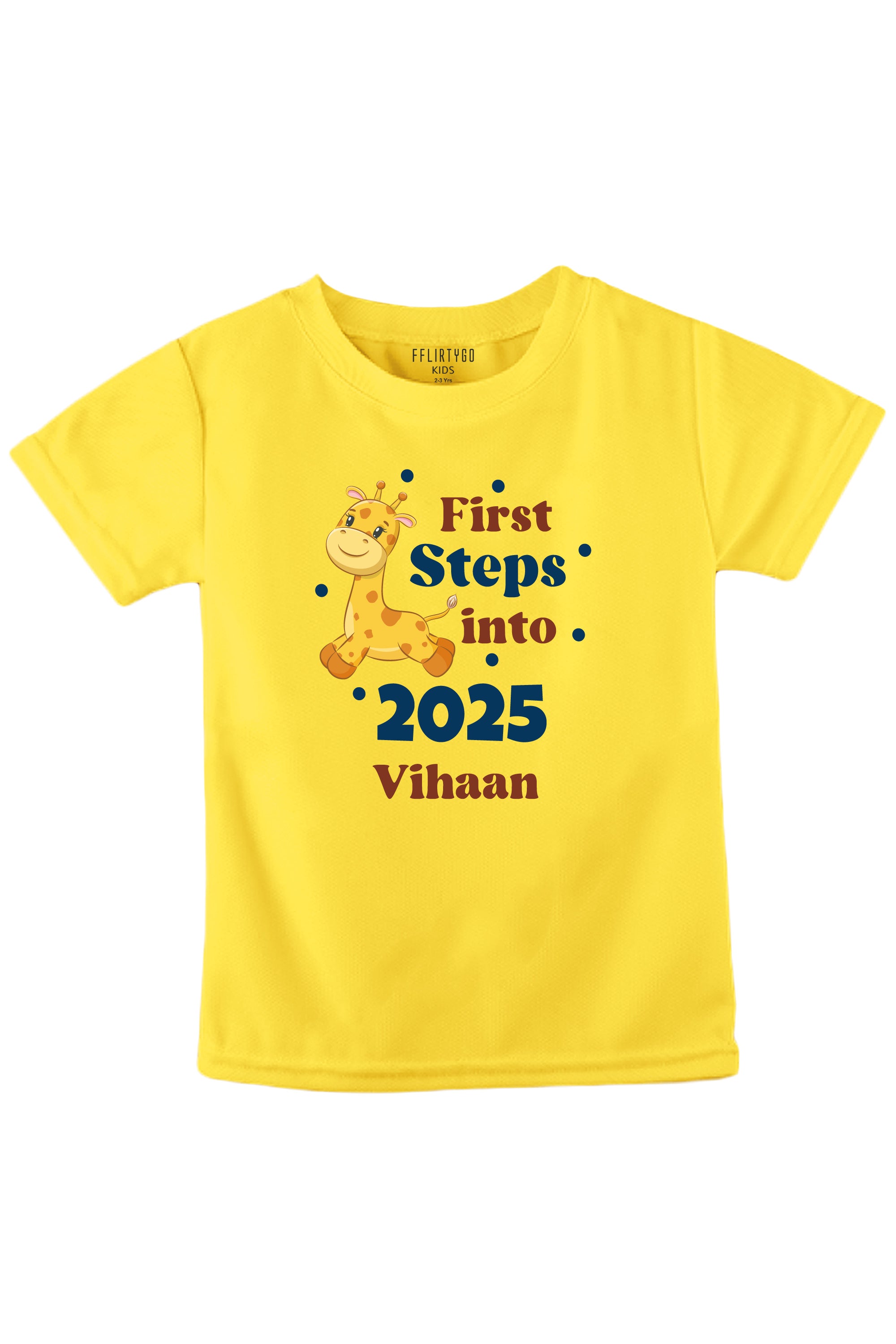 First Steps Into 2025 Kids T Shirt w/ Custom Name