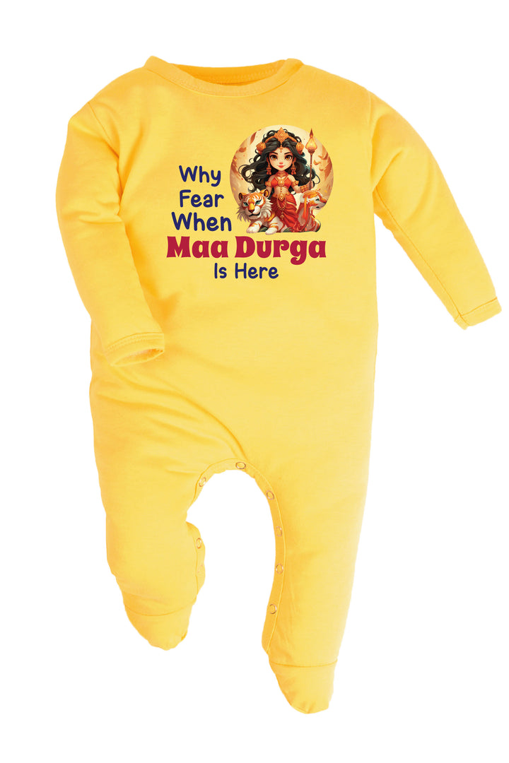 Why Fear When Maa Durga Is Here Baby Romper | Onesies