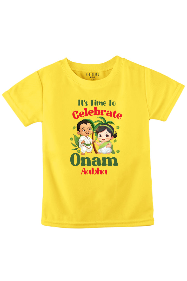 It's Time To Celebrate Onam Kids T Shirt w/ Custom Name