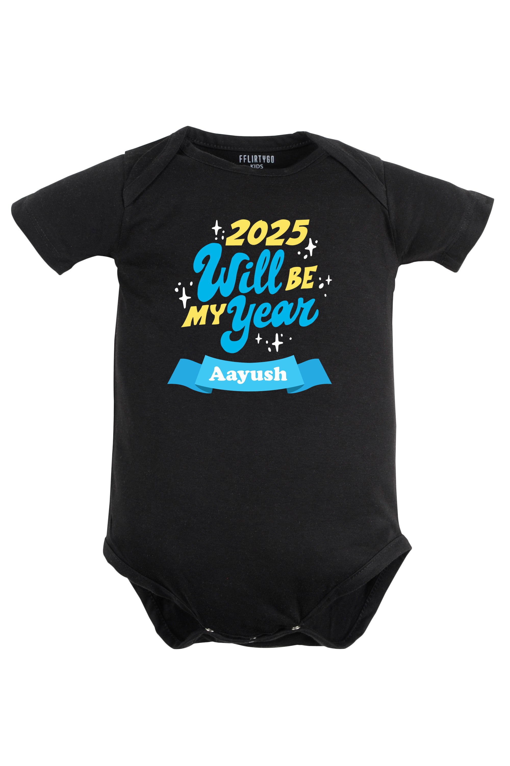 2025 Will Be My Year Baby Romper | Onesies w/ Custom Name