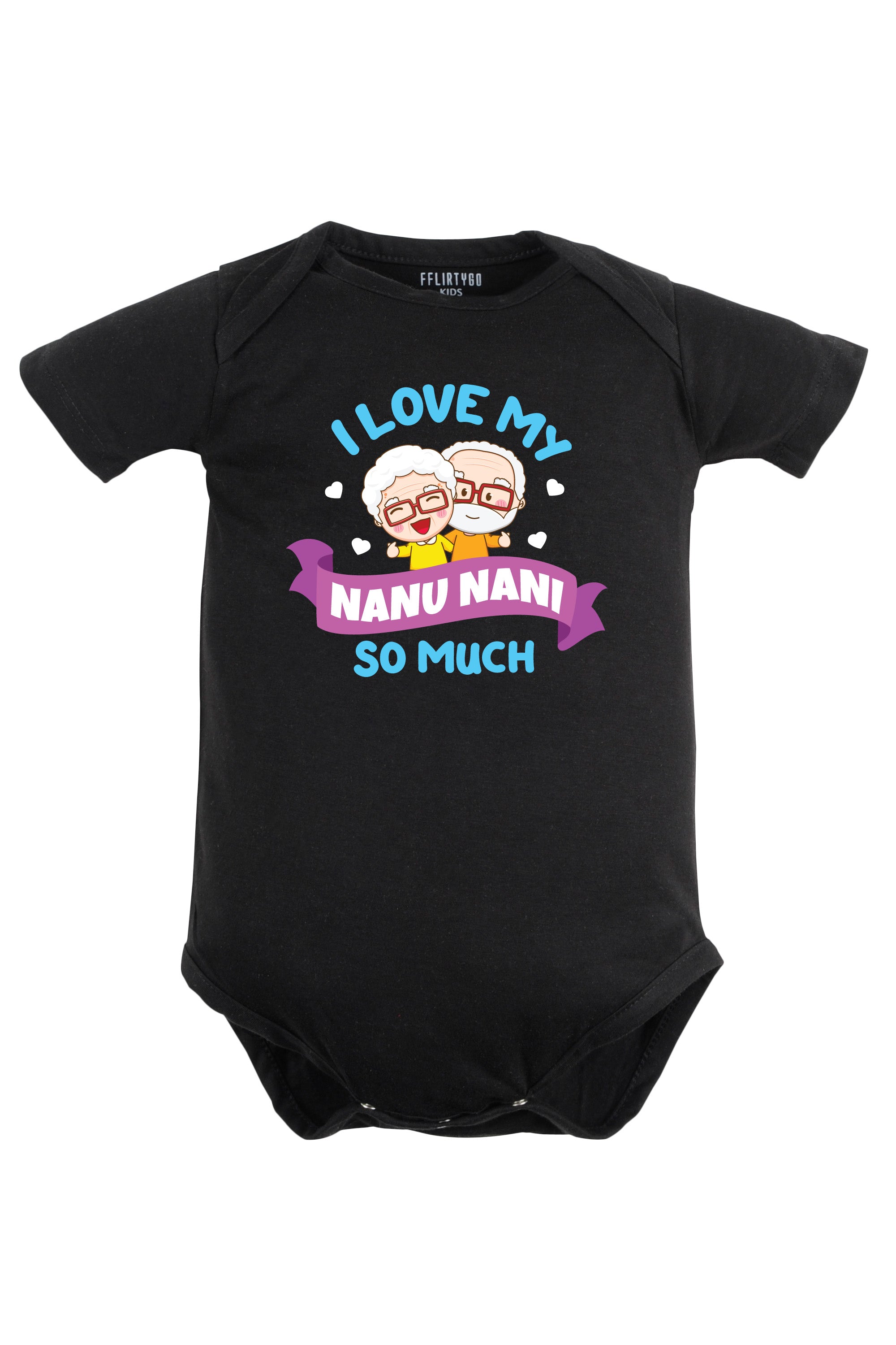 I Love My Nanu Nani So Much Baby Romper | Onesies