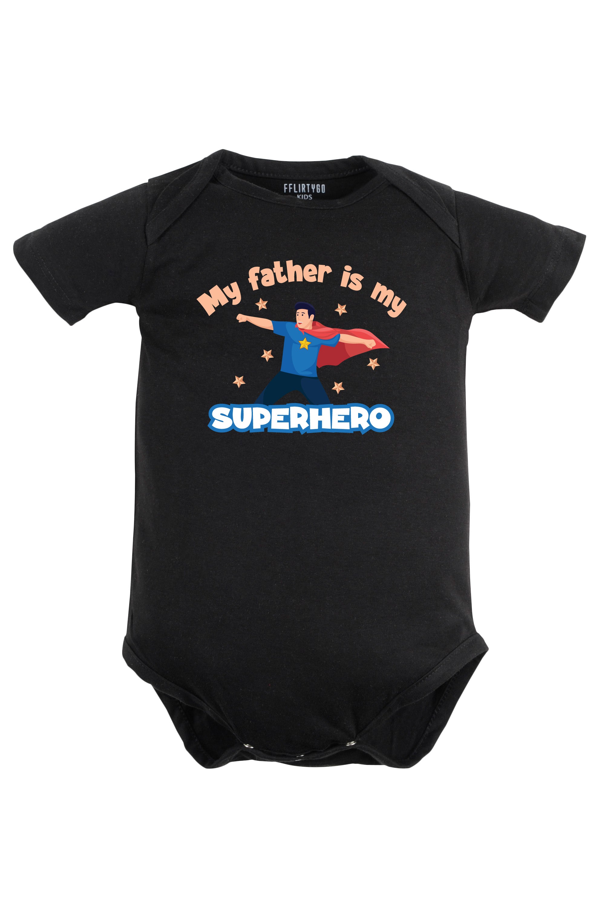 My Father Is My Superhero Baby Romper | Onesies