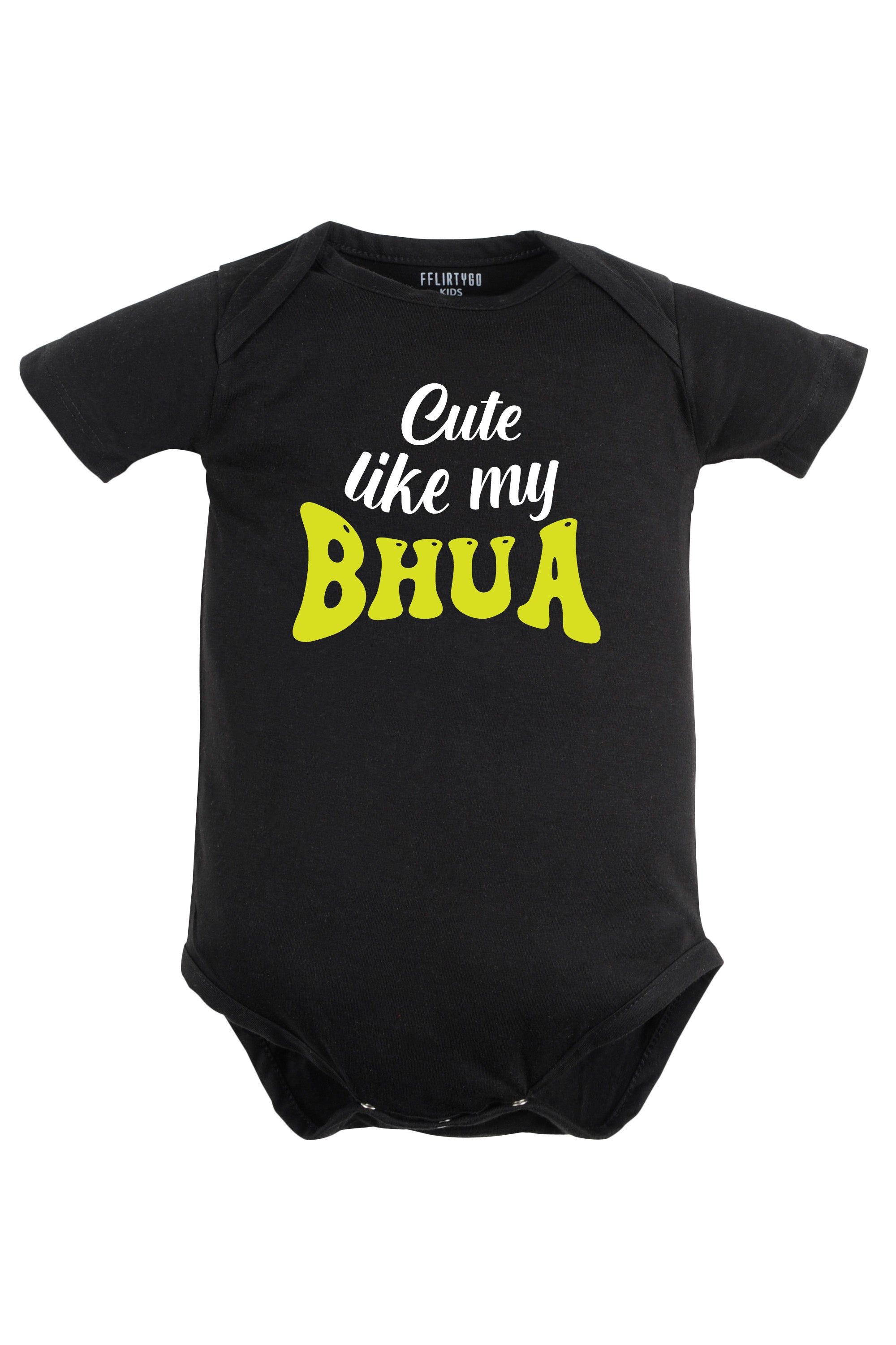 Cute like my Bhua Baby Romper | Onesies