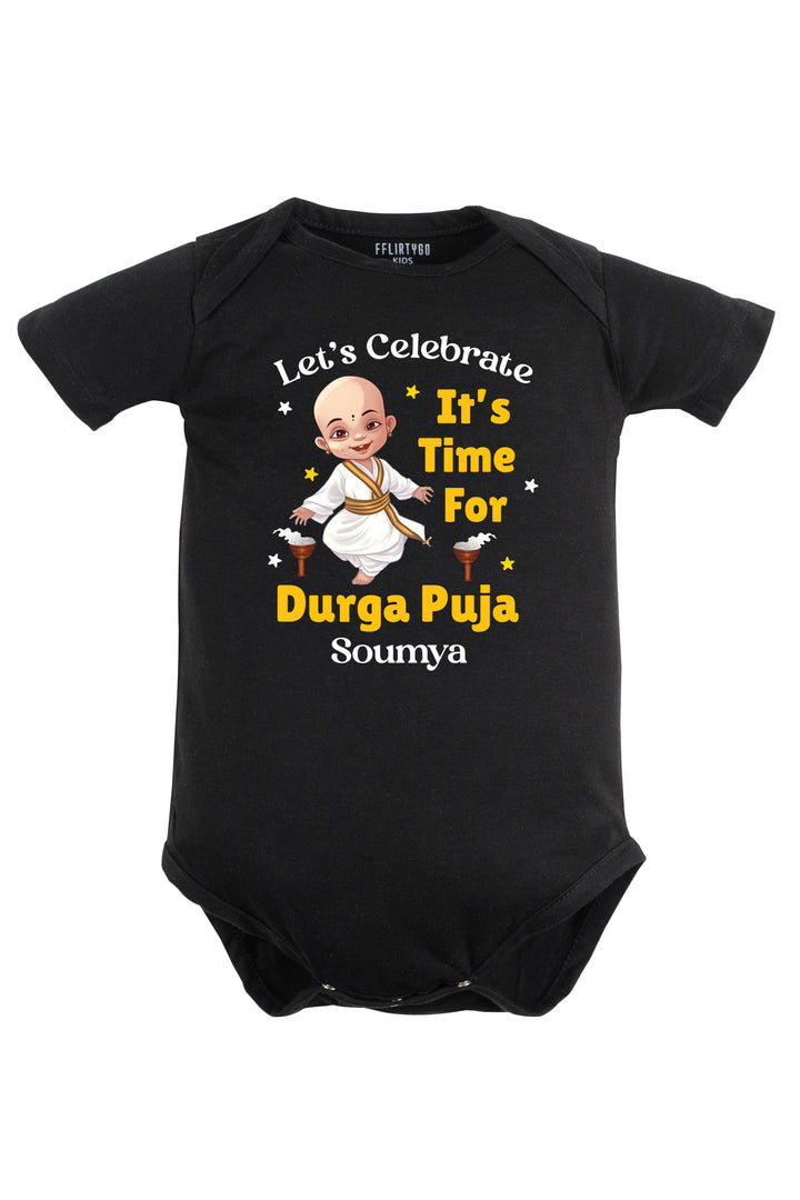 Let's Celebrate It's Time For Durga Puja Baby Romper | Onesies w/ Custom Name