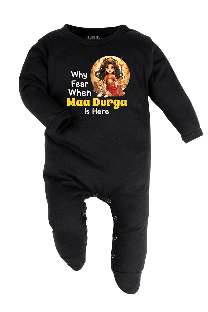 Why Fear When Maa Durga Is Here Baby Romper | Onesies