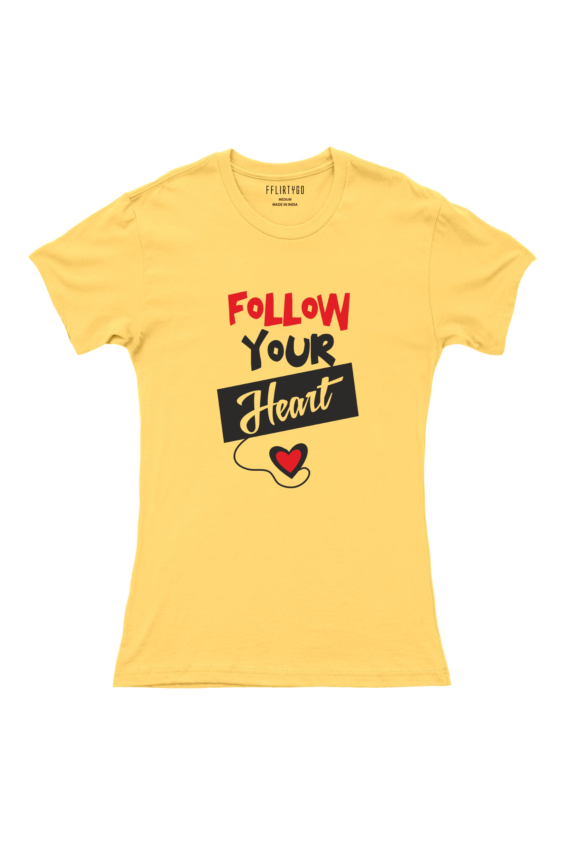 Follow Your Heart