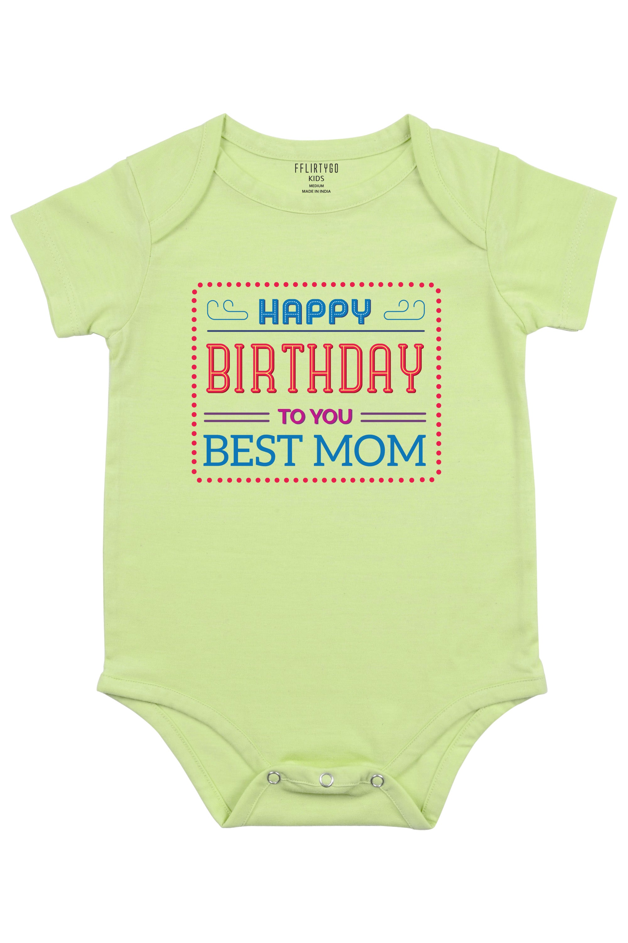 Happy Birthday Best Mom Baby Romper | Onesies