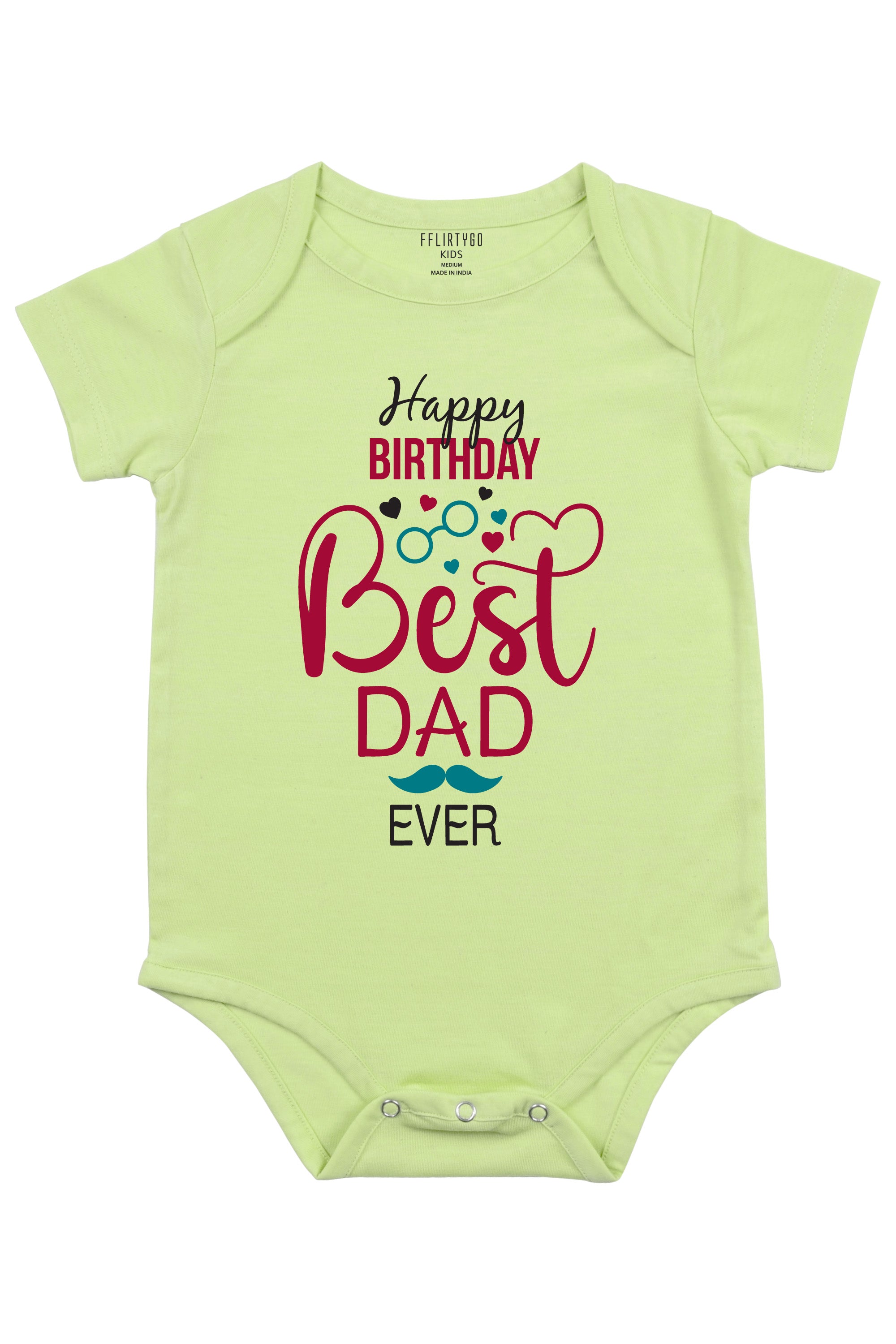 Happy Birthday Best Dad Ever Baby Romper | Onesies