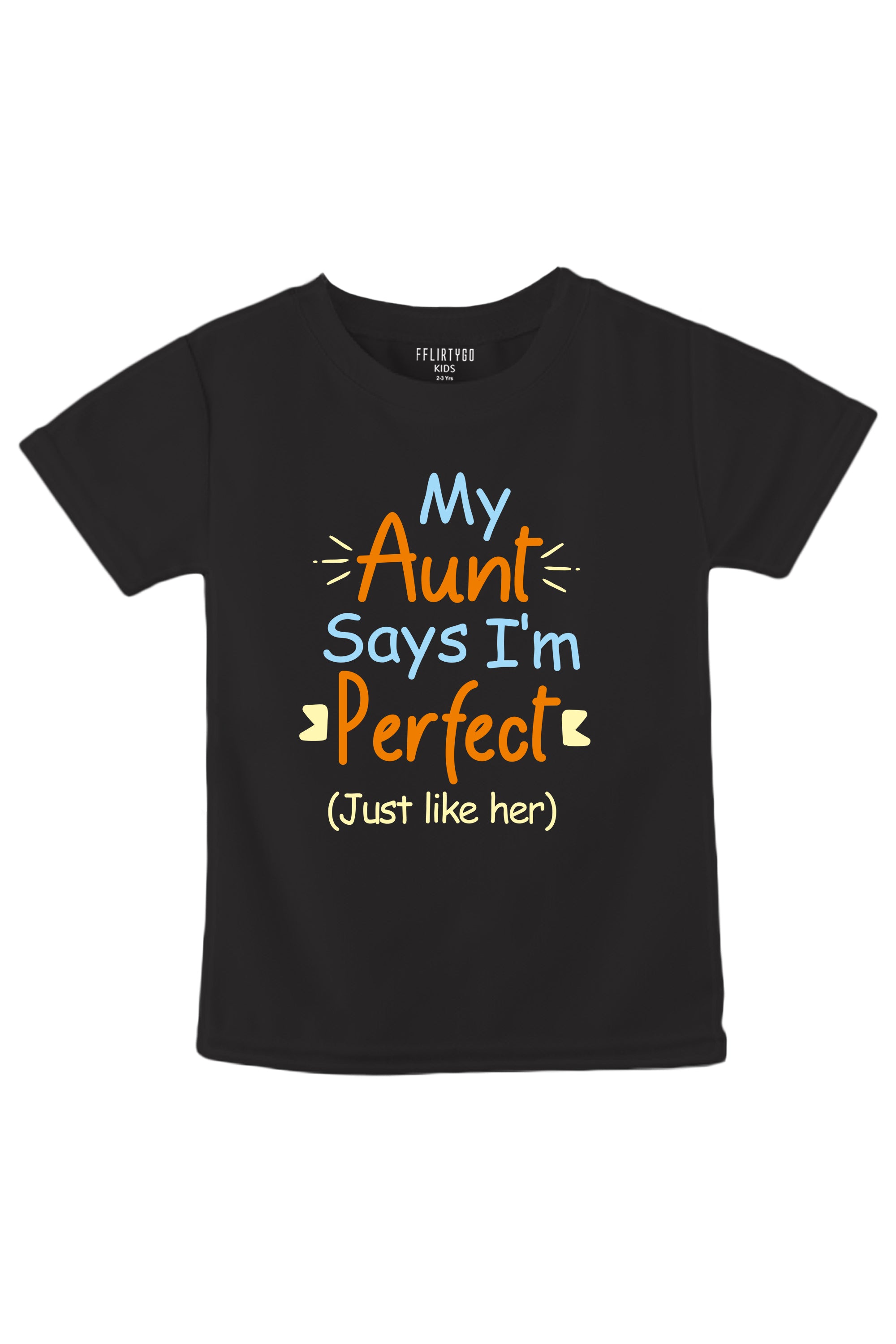 Aunt Says I Am Perfect