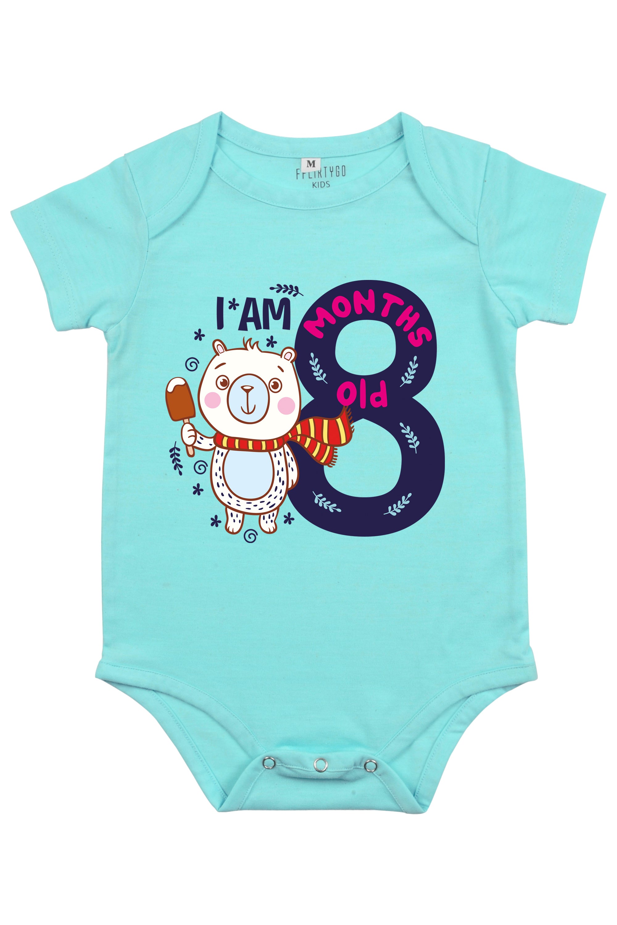 I Am 8 Months Old Romper - FflirtyGo