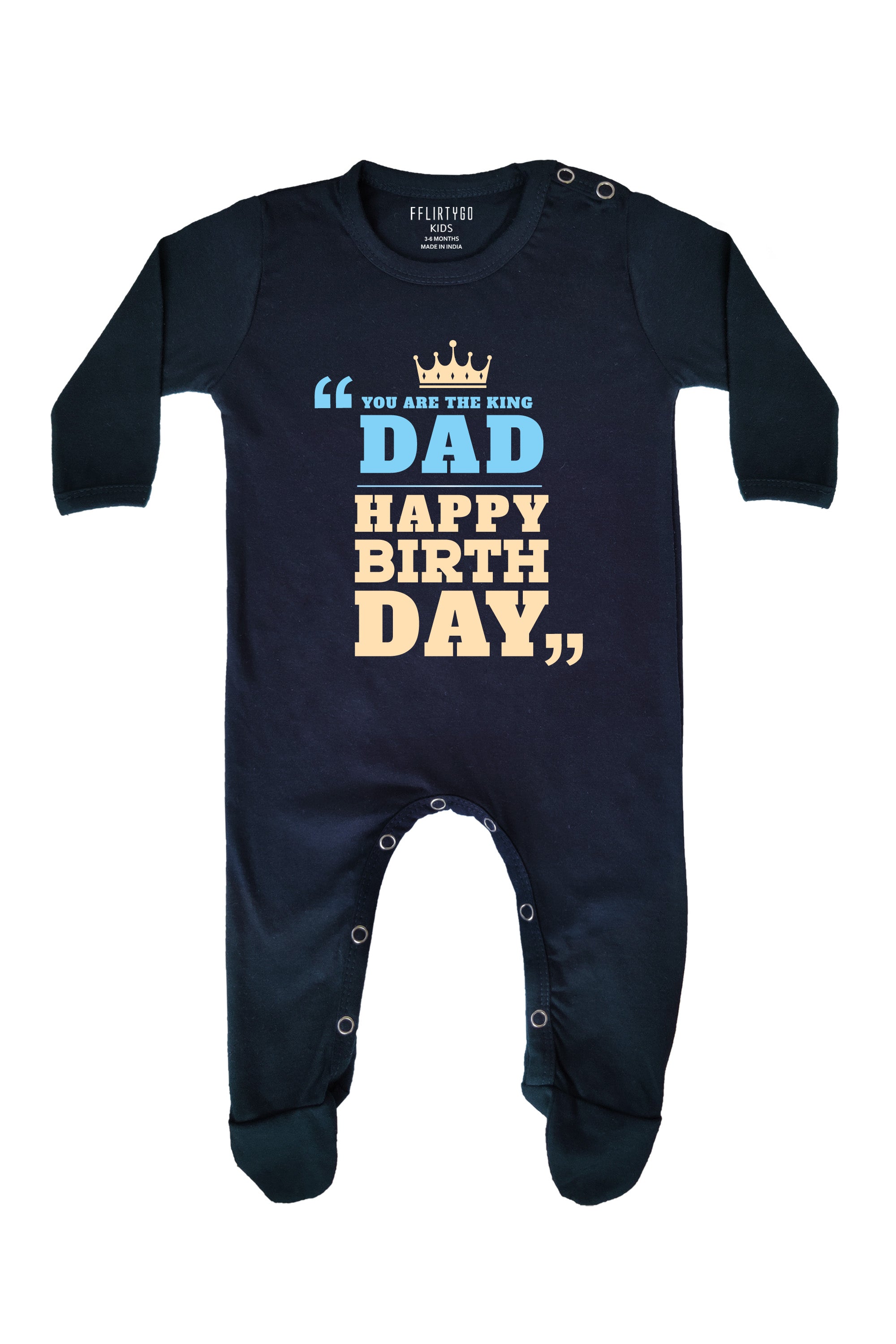 You Are The King Dad Happy Birthday Baby Romper | Onesies