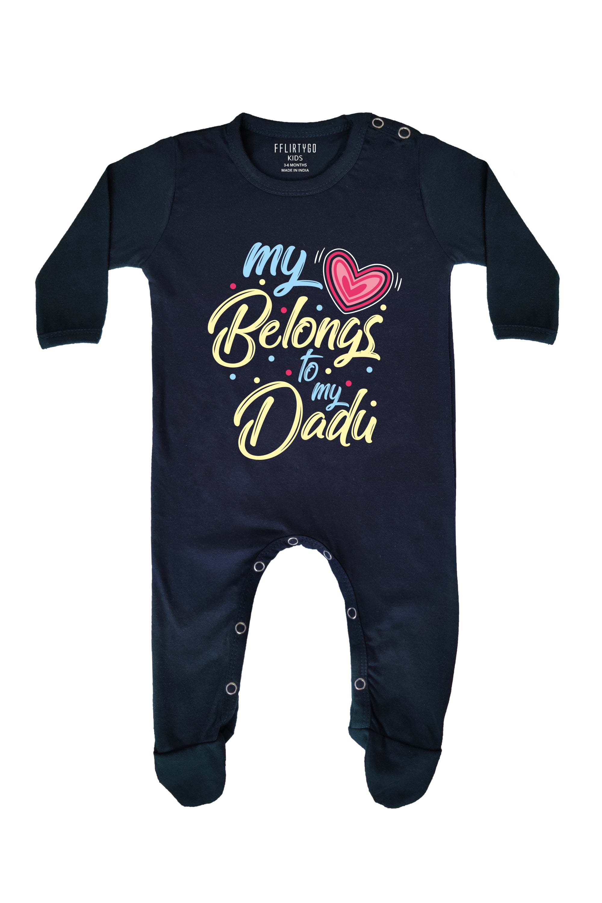 My Love Belongs to My Dadu Baby Romper | Onesies