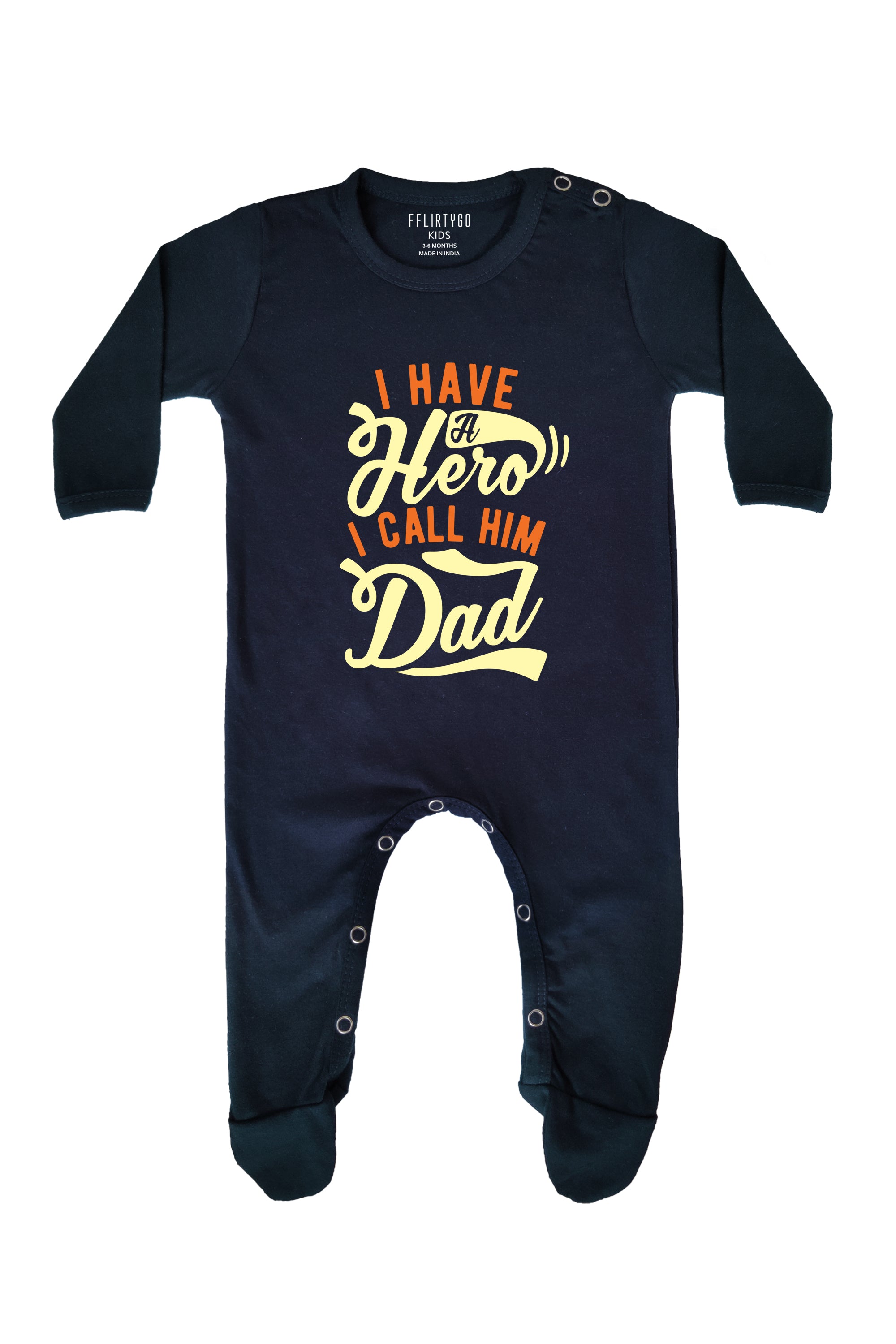 I Have A Hero I Call Him Dad Baby Romper | Onesies