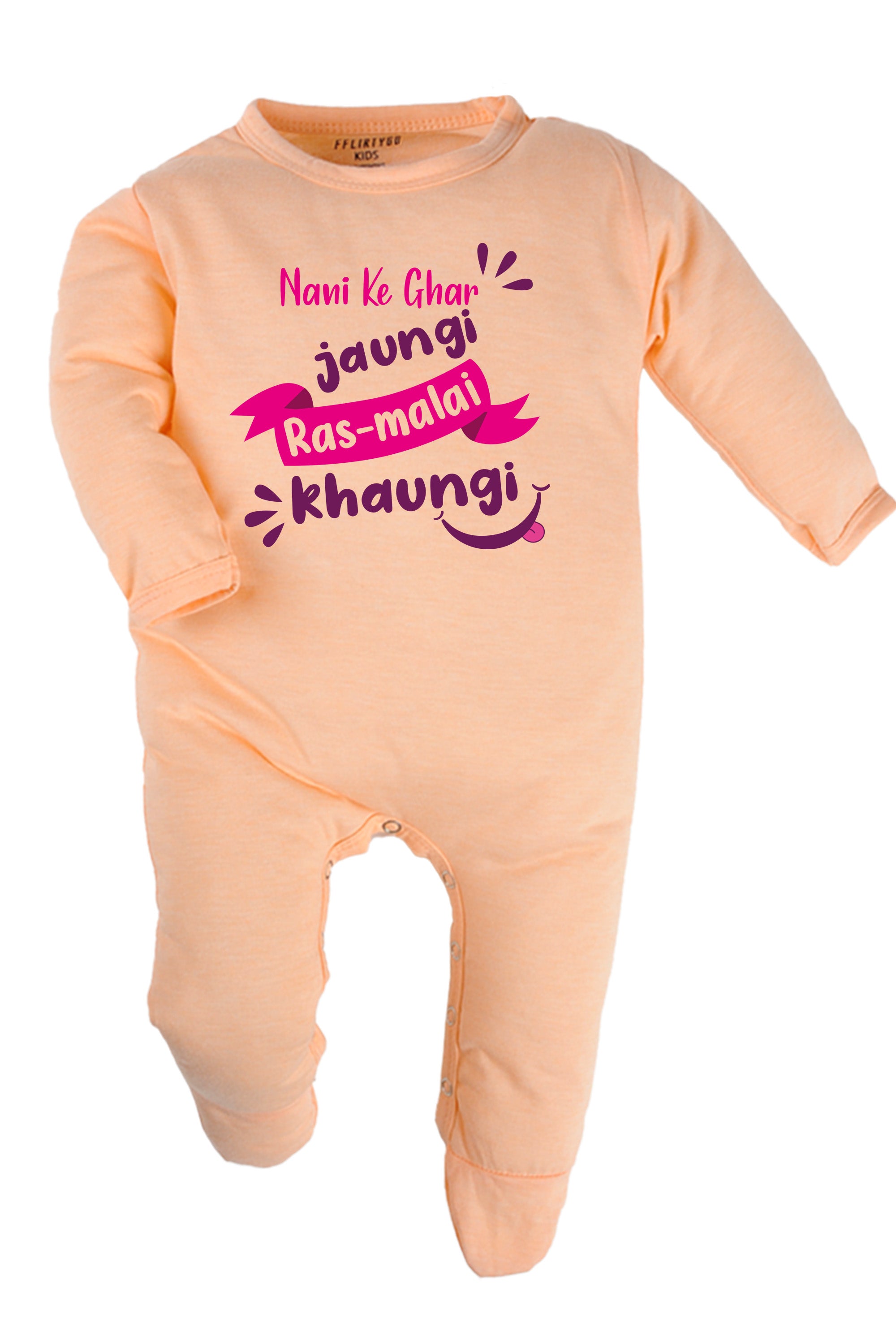 Nani Ke Ghar Jaungi Ras-malai Khaungi Baby Romper | Onesies