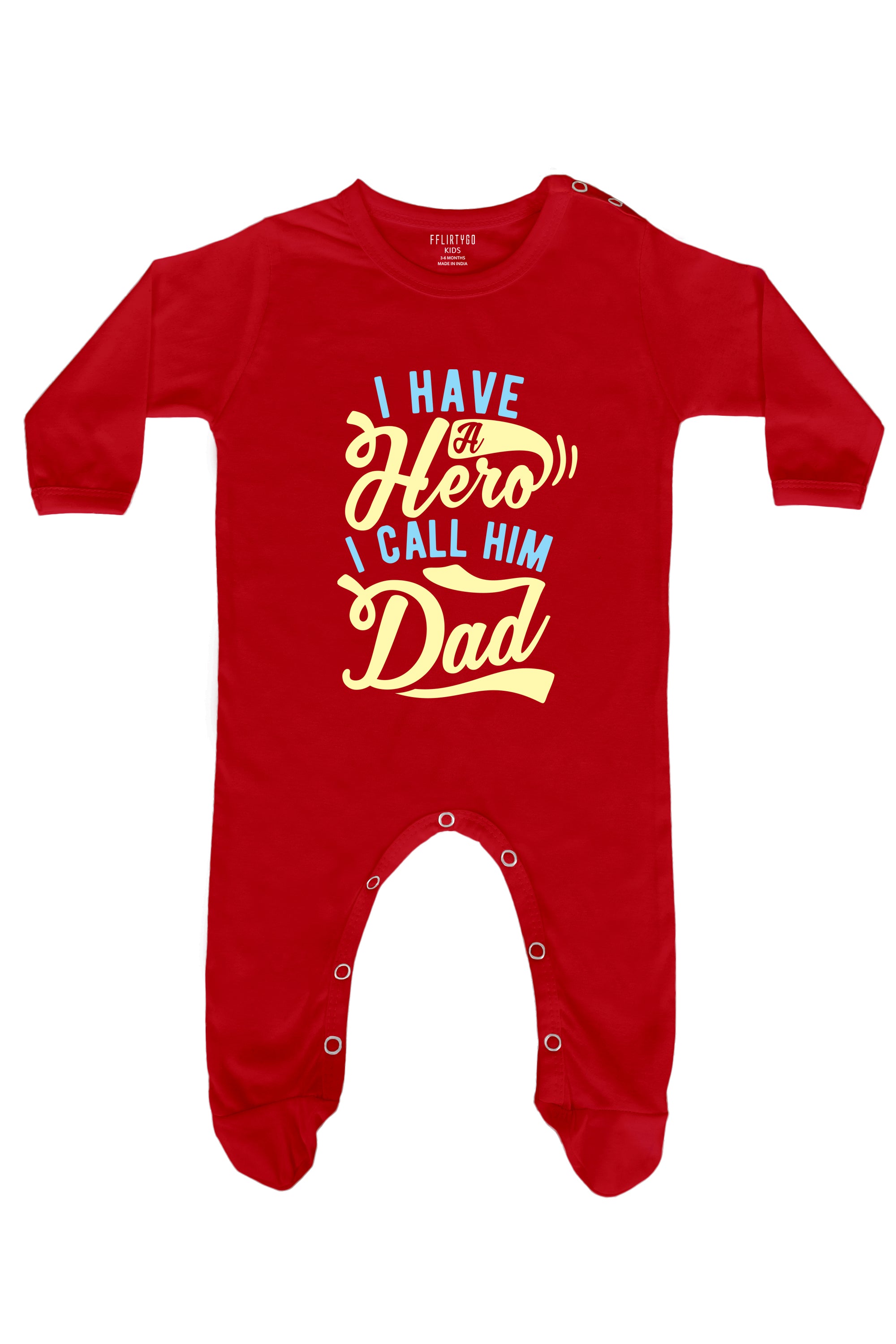 I Have A Hero I Call Him Dad Baby Romper | Onesies