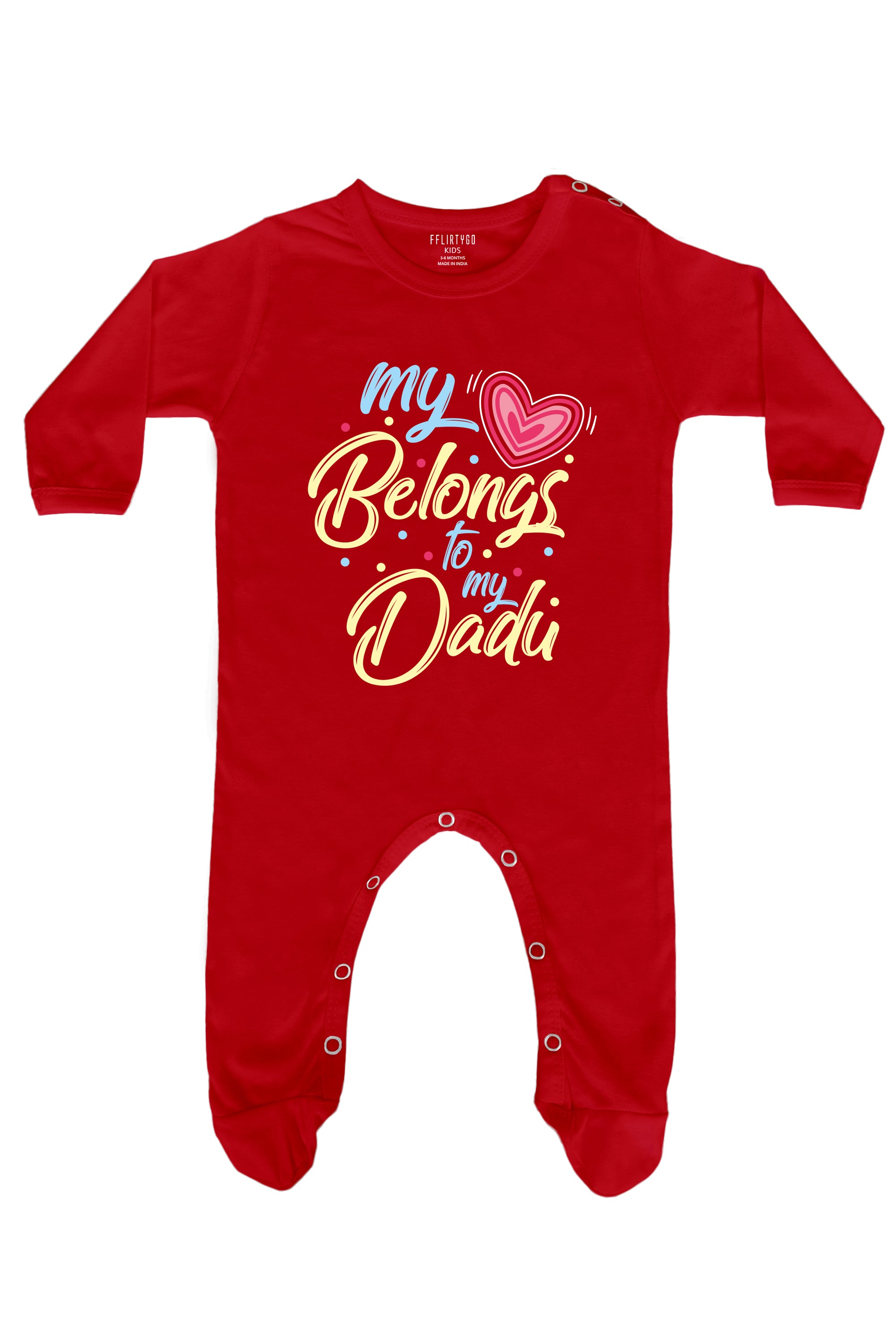 My Love Belongs to My Dadu Baby Romper | Onesies