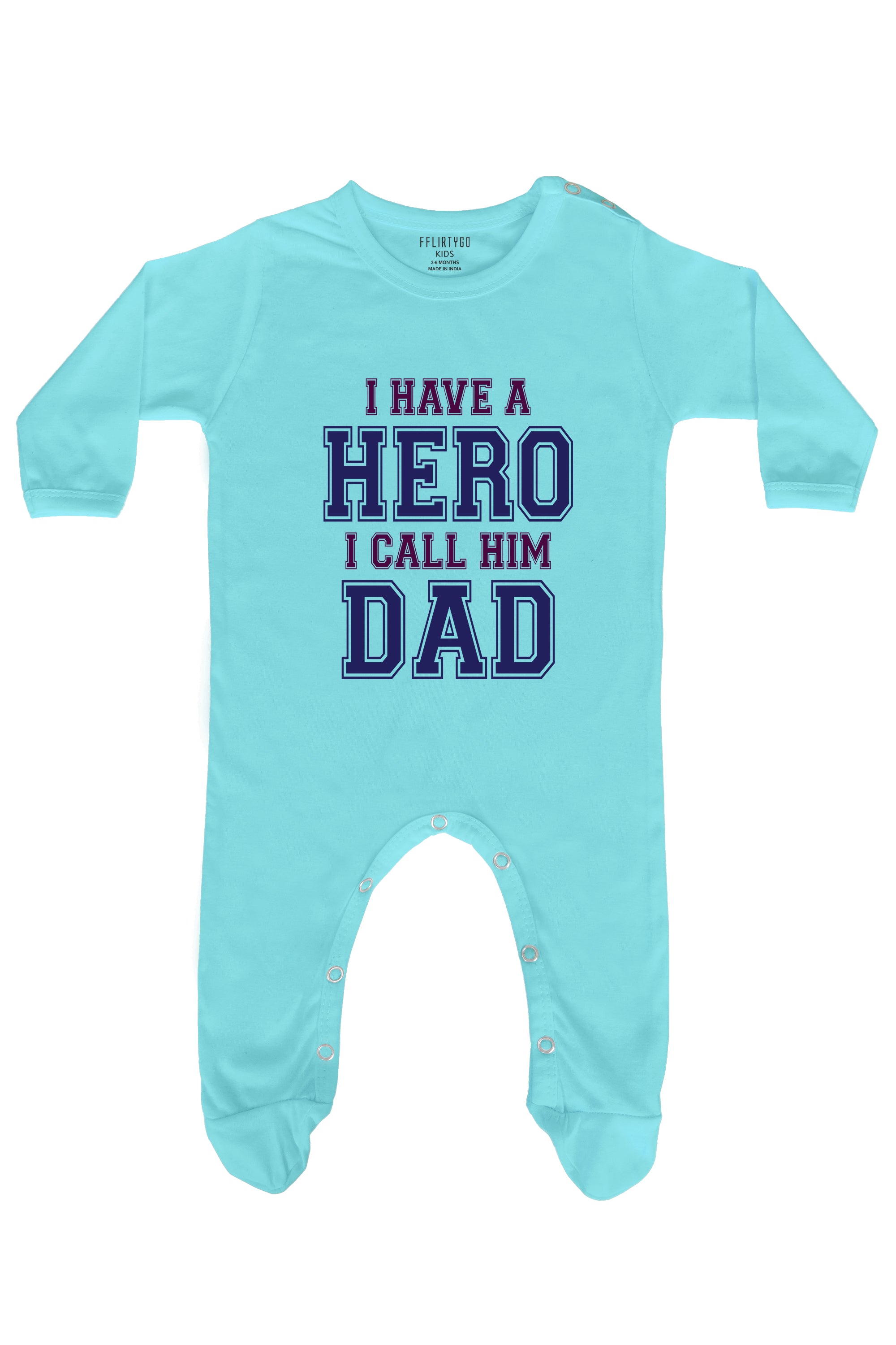 I Have A Hero I Call Him Dad  Baby Romper | Onesies