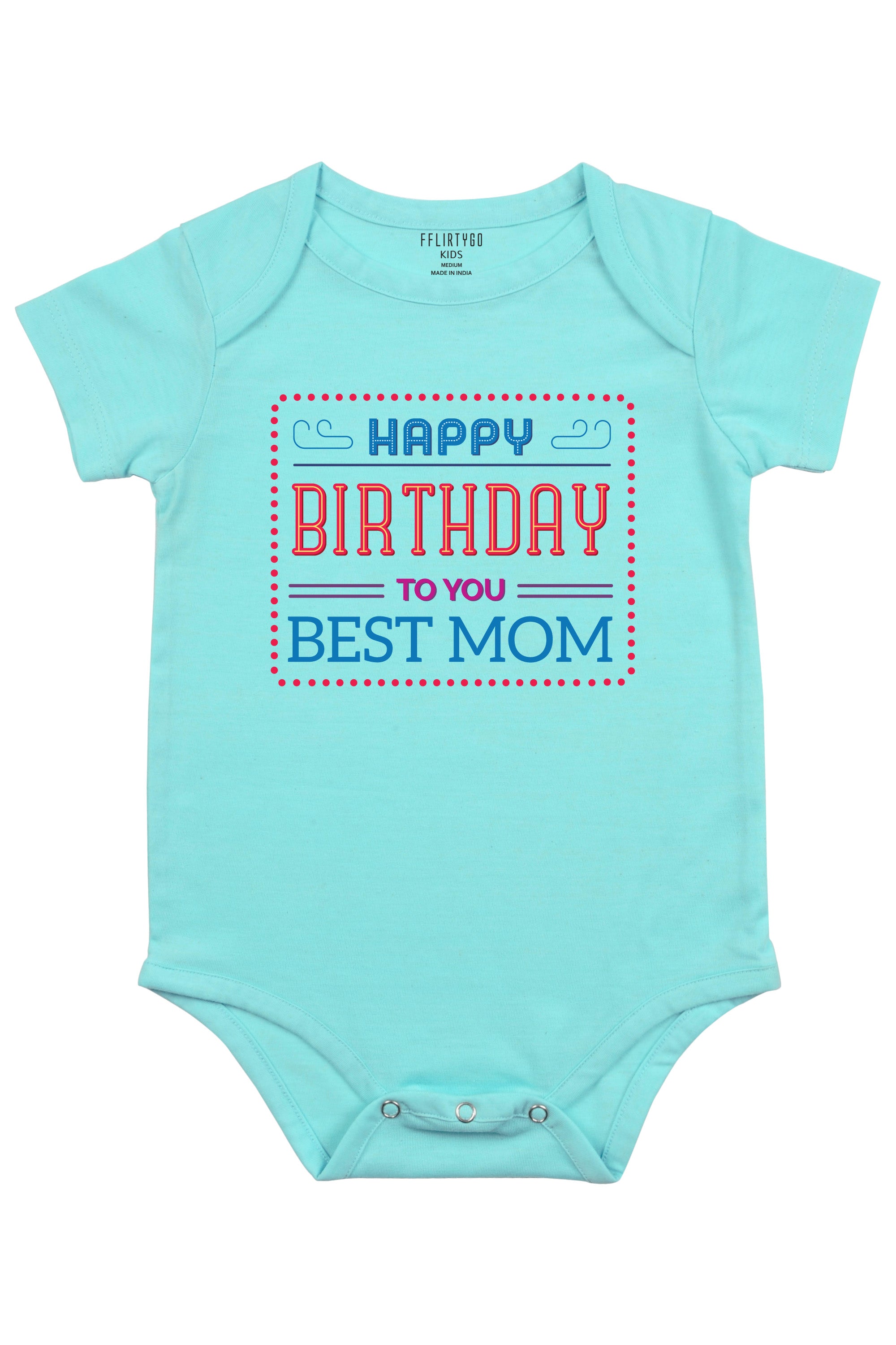 Happy Birthday Best Mom Baby Romper | Onesies