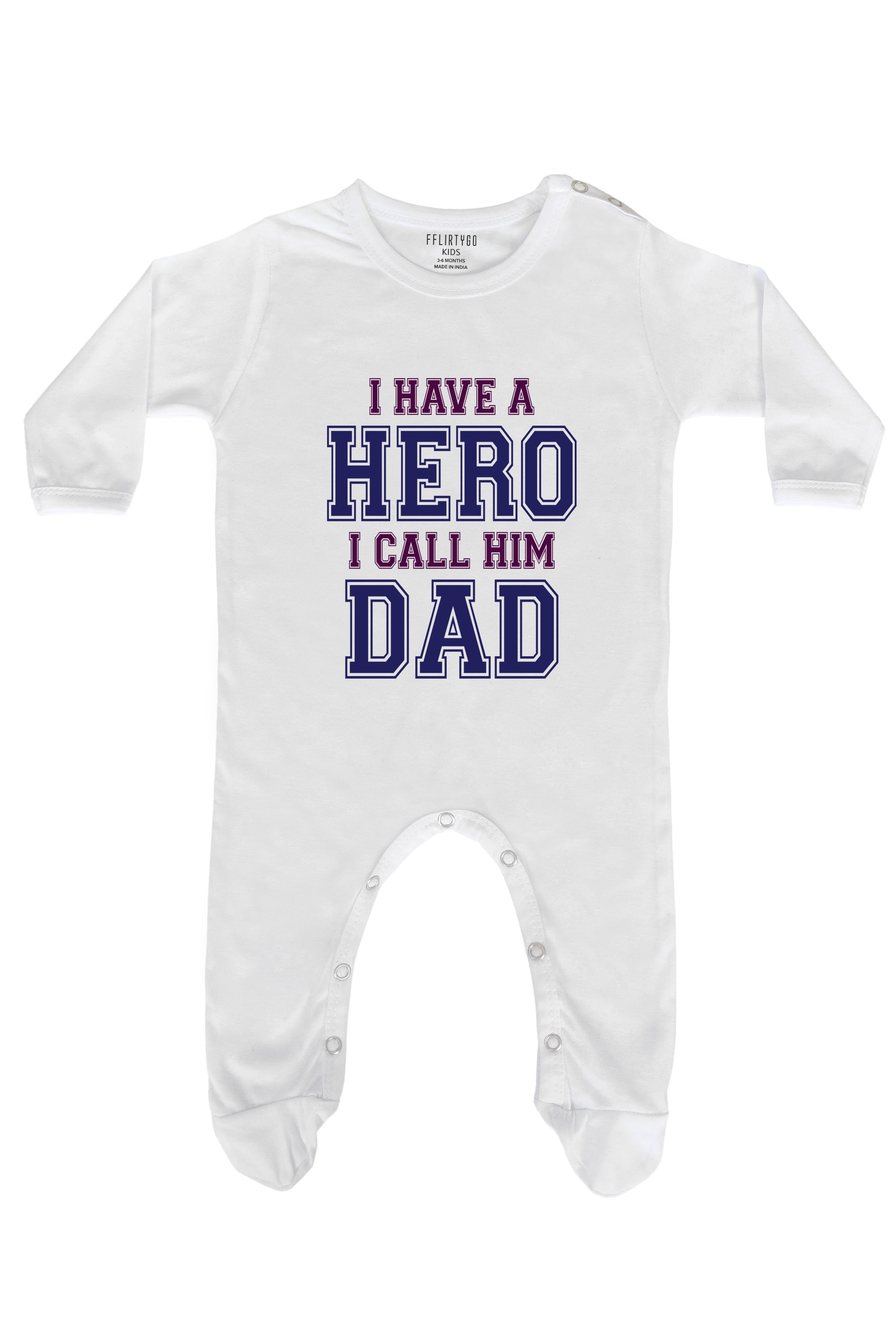 I Have A Hero I Call Him Dad  Baby Romper | Onesies