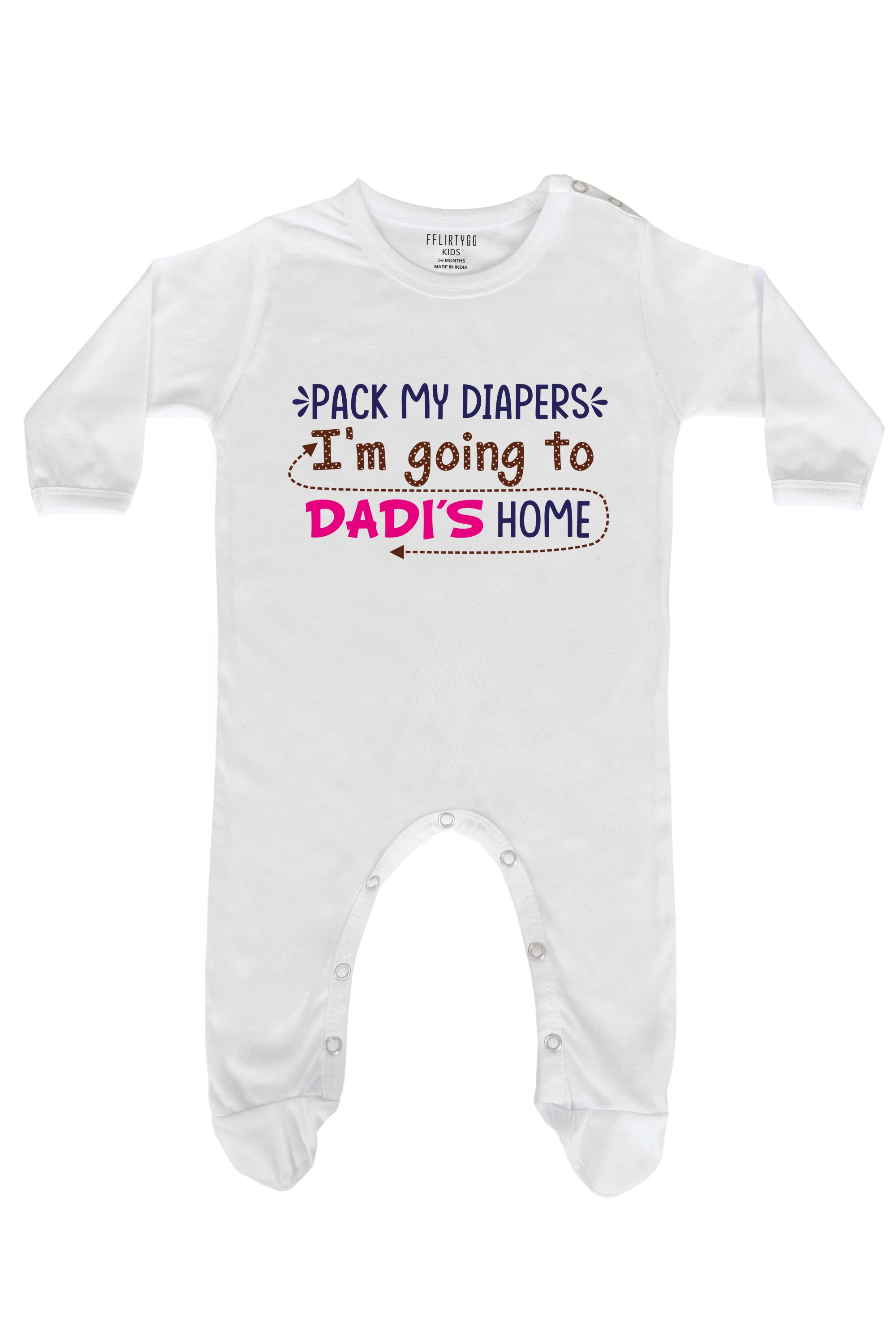 Pack My Diapers I'M Going To Dadi's Home Baby Romper | Onesies