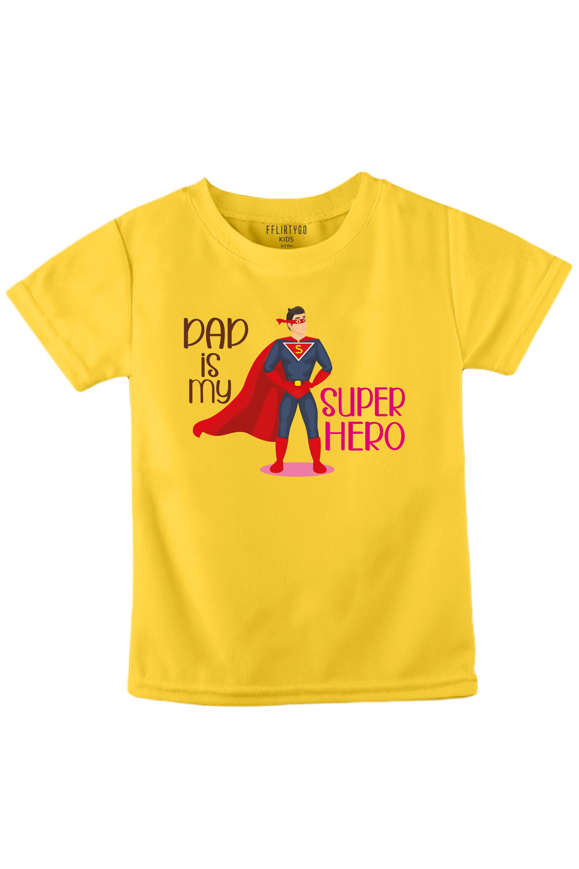 Dad Is My Super Hero