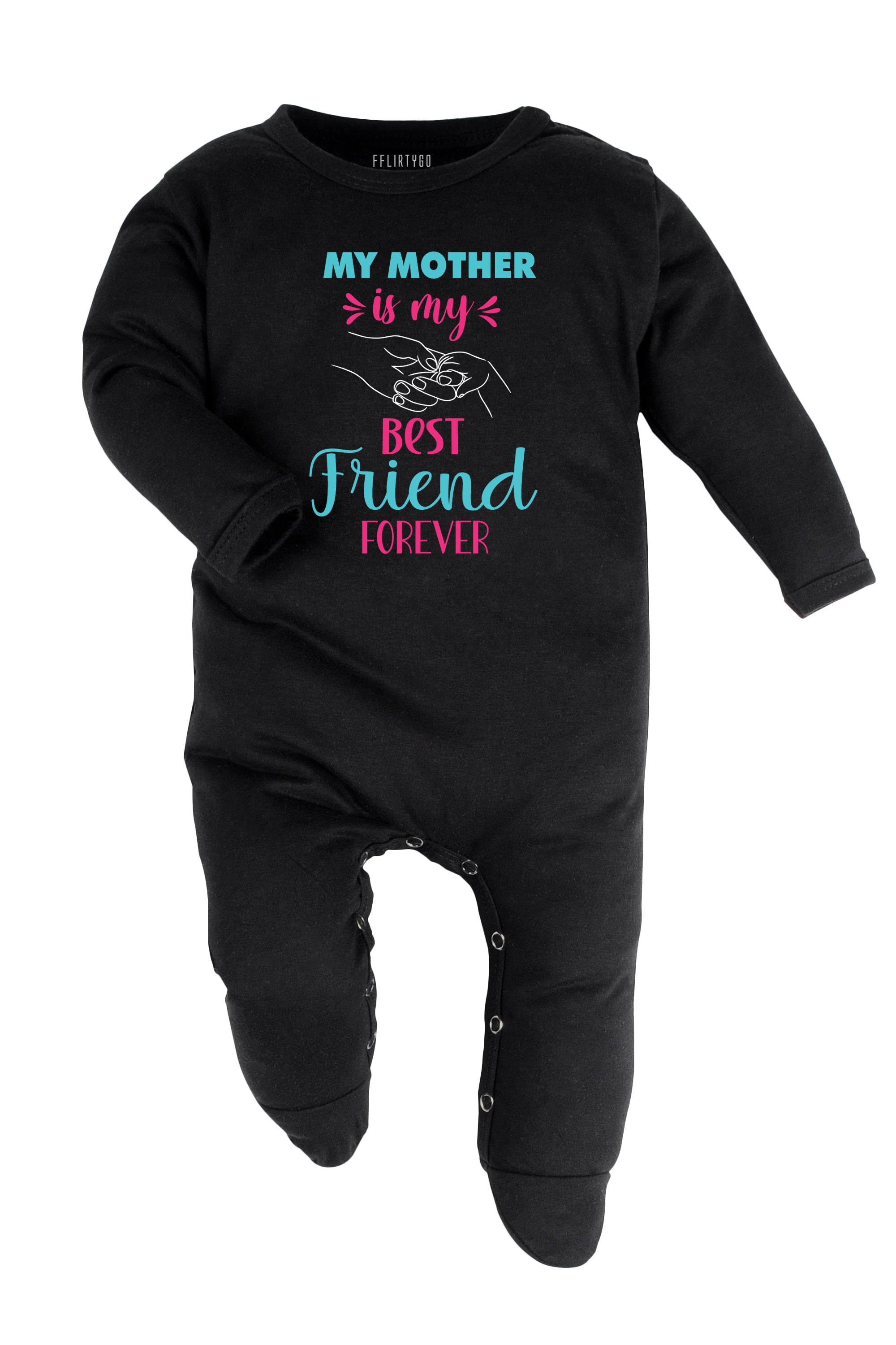 My Mother is My Best Friend Forever Baby Romper | Onesies