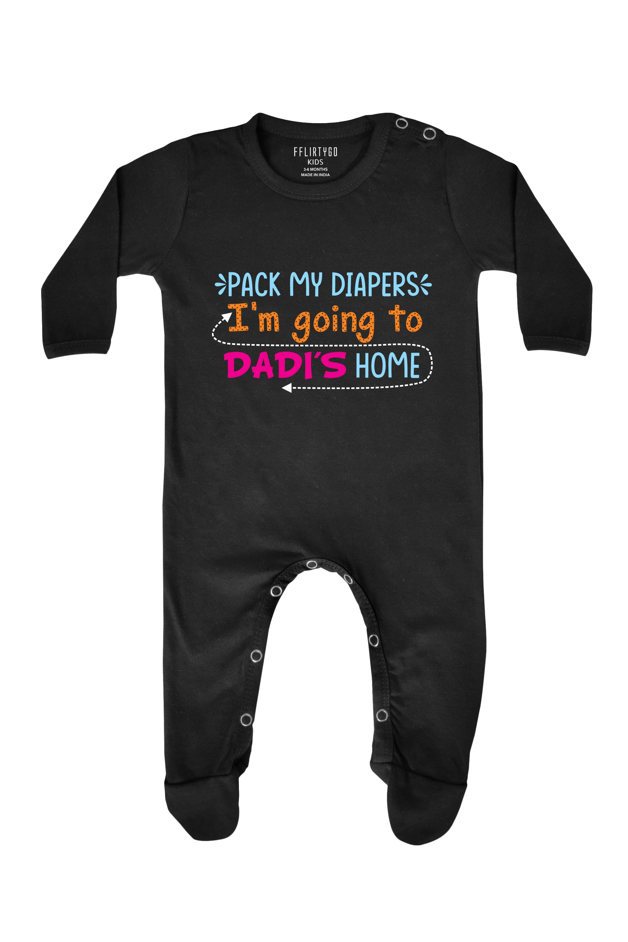 Pack My Diapers I'M Going To Dadi's Home Baby Romper | Onesies