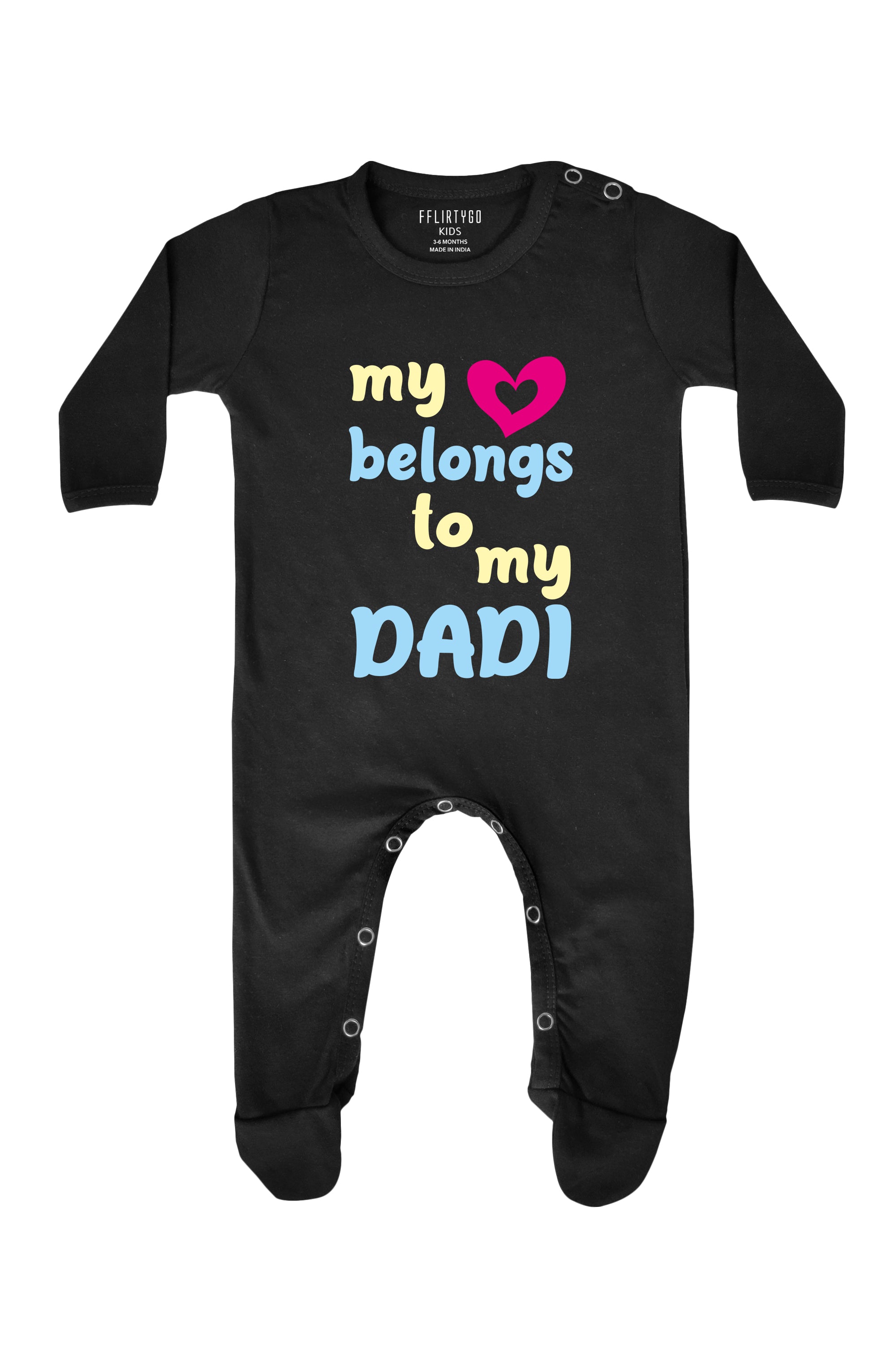 My Love Belongs To My Dadi Baby Romper | Onesies