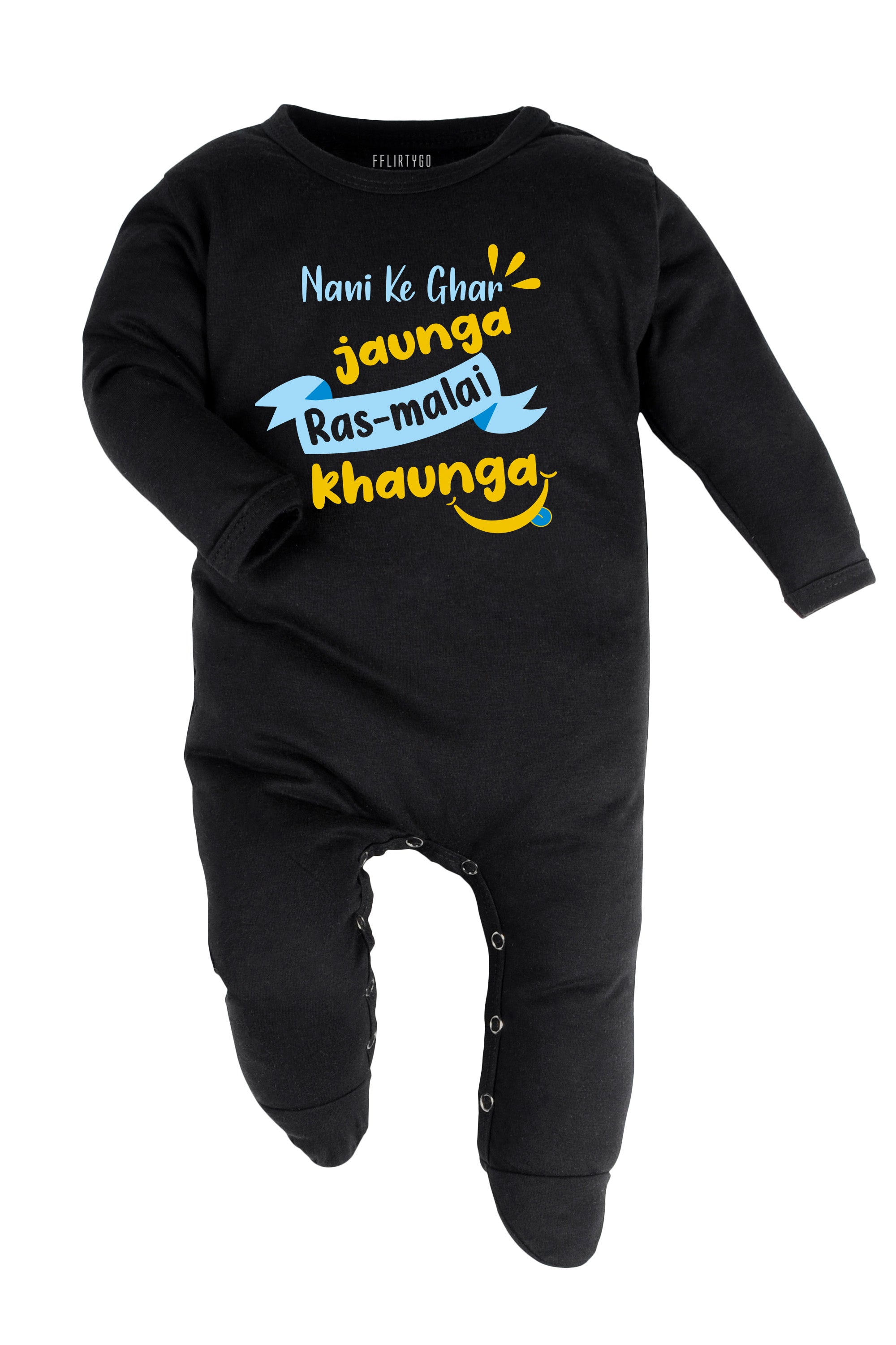 Nani Ke Ghar Jaunga Ras-malai Khaunga Baby Romper | Onesies