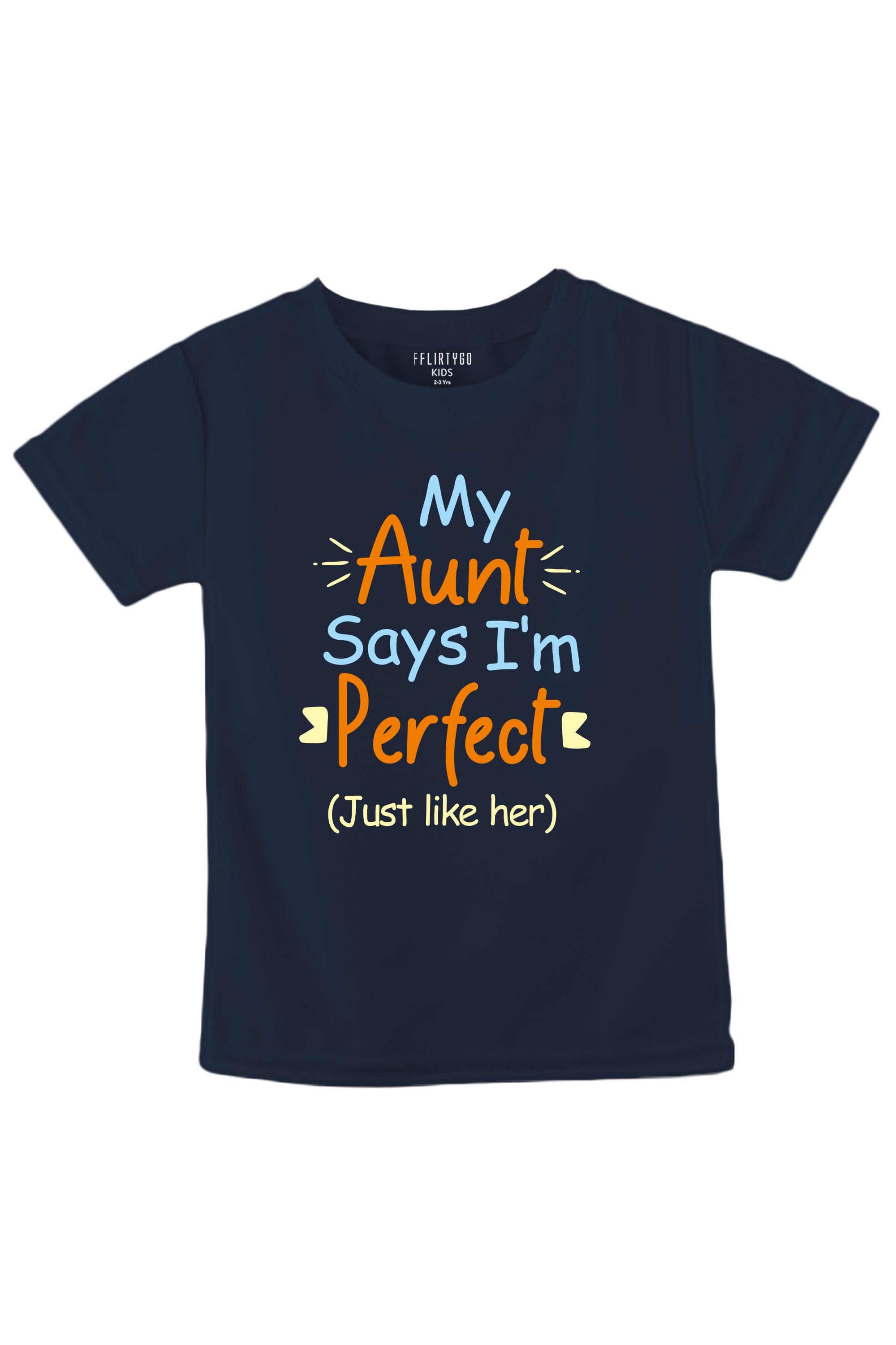 Aunt Says I Am Perfect