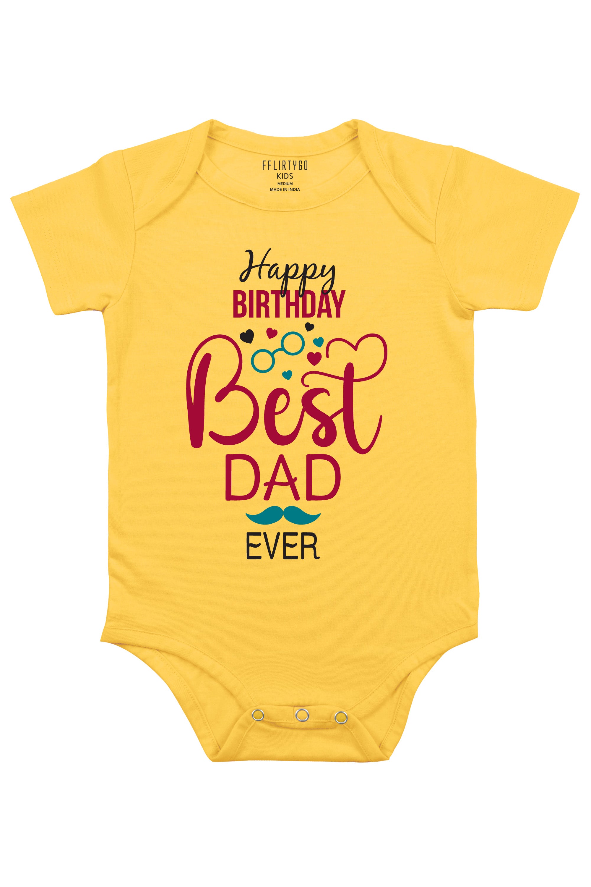 Happy Birthday Best Dad Ever Baby Romper | Onesies